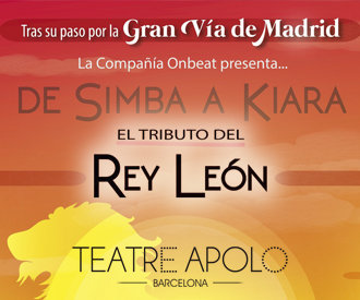 El Rey León, El tributo - Teatre Apolo de Barcelona