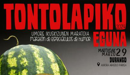 Tontolapiko Eguna 2024, clown jaialdi handia Durangon